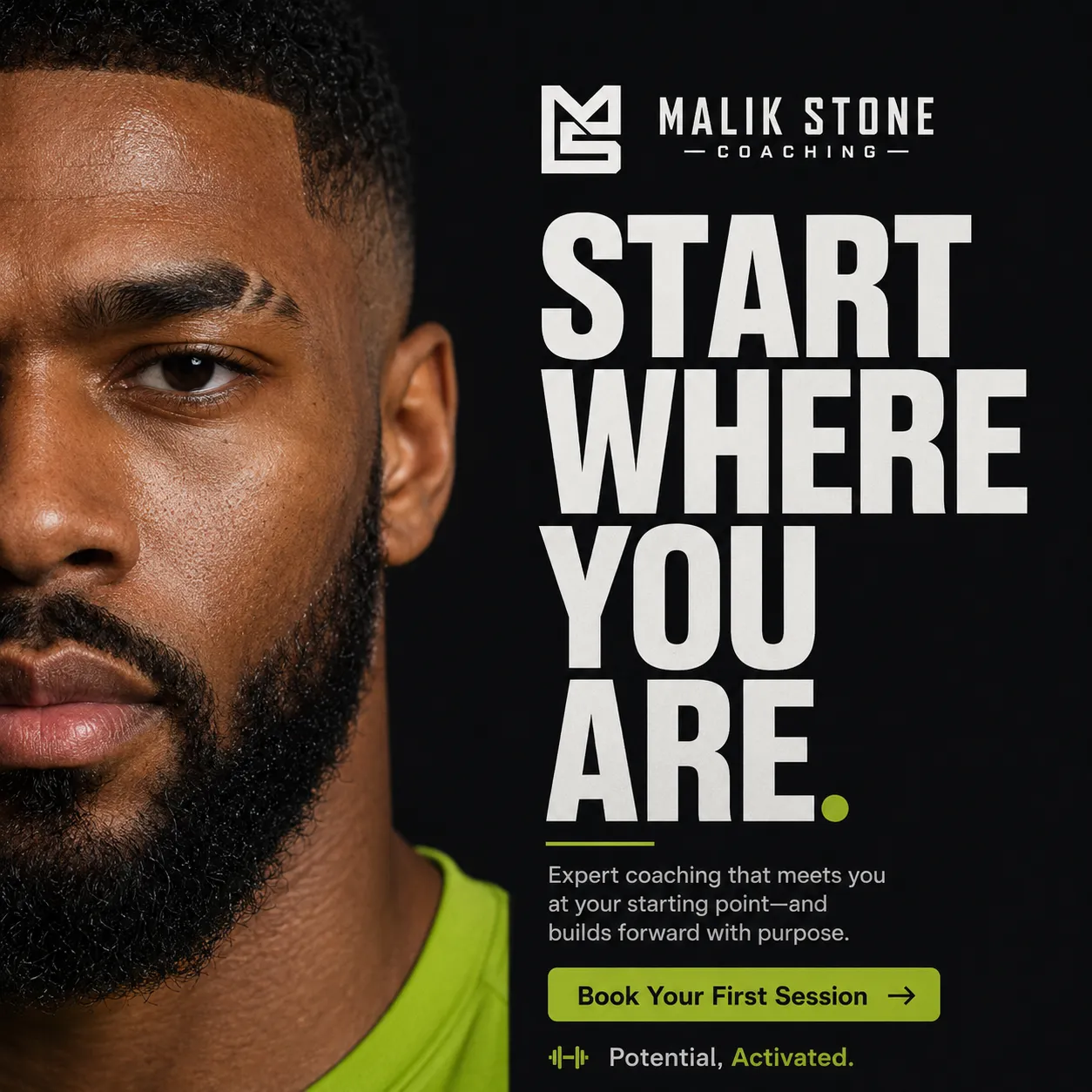 Malik: 'Start where you are.' — close-up portrait beside bold condensed type