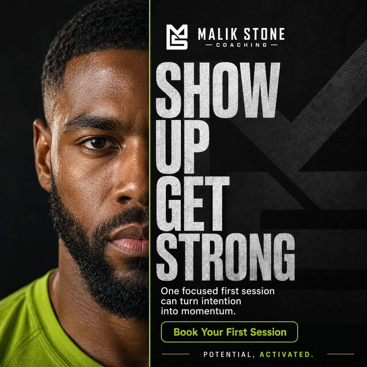 Malik: 'Show up, get strong.' — portrait with a first-session booking CTA