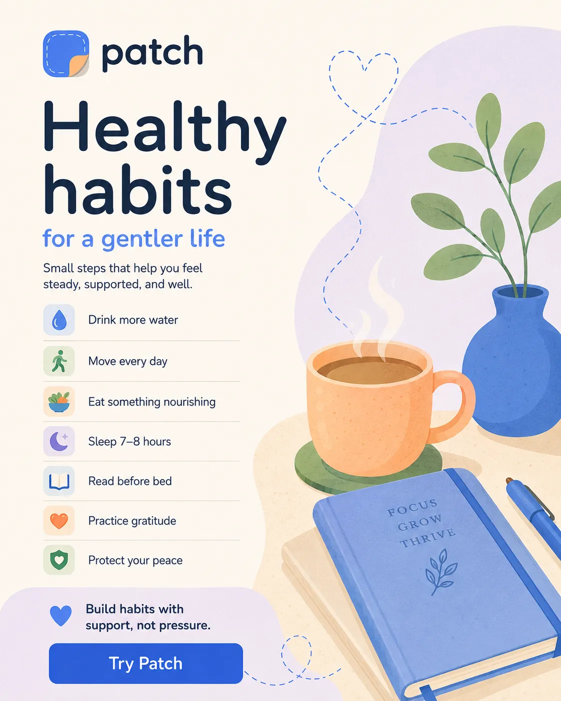 Patch poster: 'Healthy habits for a gentler life' — illustrated checklist with plants and a journal